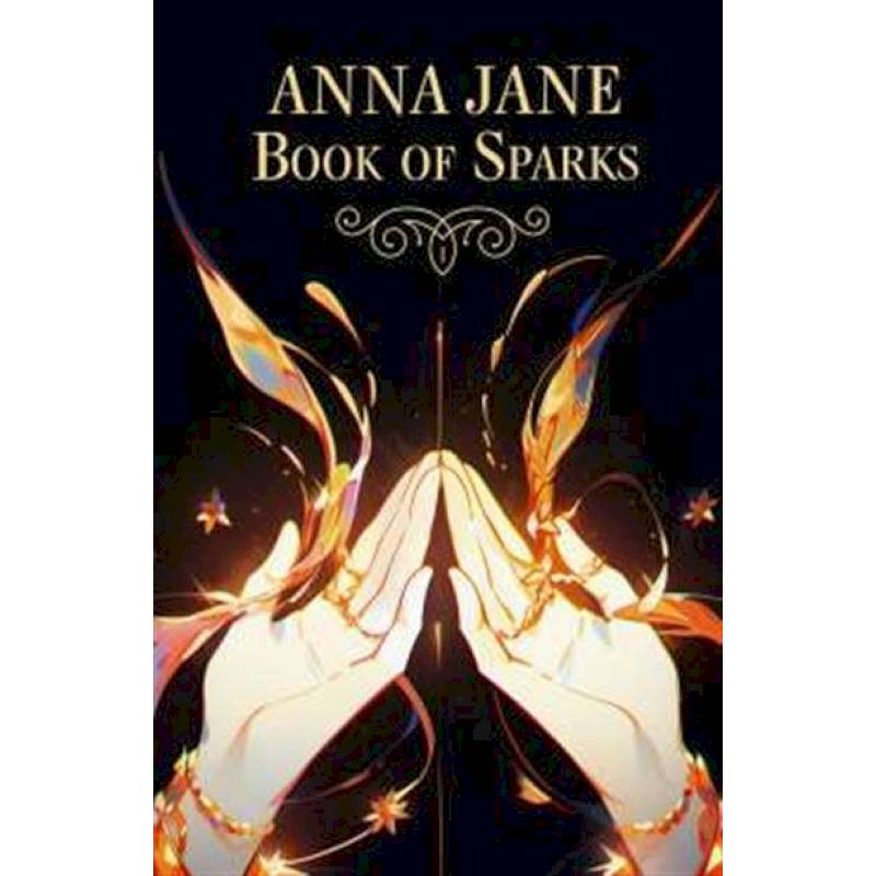 Anna Jane Book of Sparks