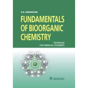 Fundamentals of Bioorganic Chemistry