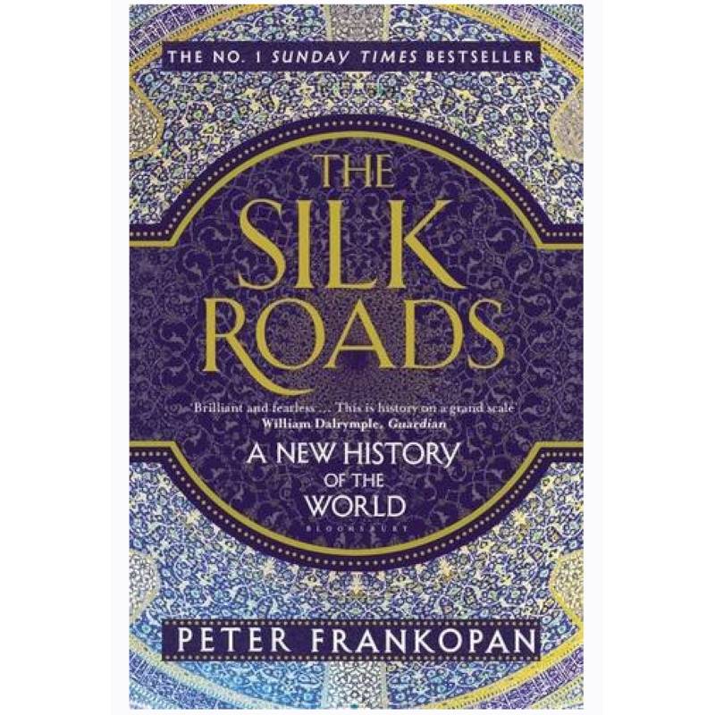 The Silk Roads. A New History of the World