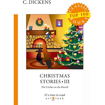Christmas Stories III. The Cricket on the Hearth
