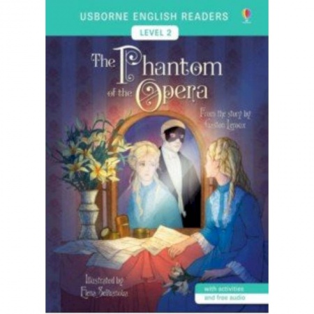 Литература на иностранном языке для детей, книга The Phantom of the Opera купить по скидке